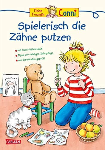 Conni Gelbe Reihe (Beschäftigungsbuch): Spielerisch die Zähne putzen: Tipps und Tricks zum Zähneputzen lernen für Kinder ab 4